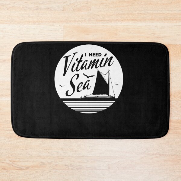 Item preview, I Need Vitamin Sea Sailing Quote designed and sold by jeffded.