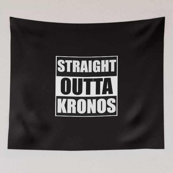 Item preview, Straight Outta Kronos designed and sold by Awgie-Dawg.