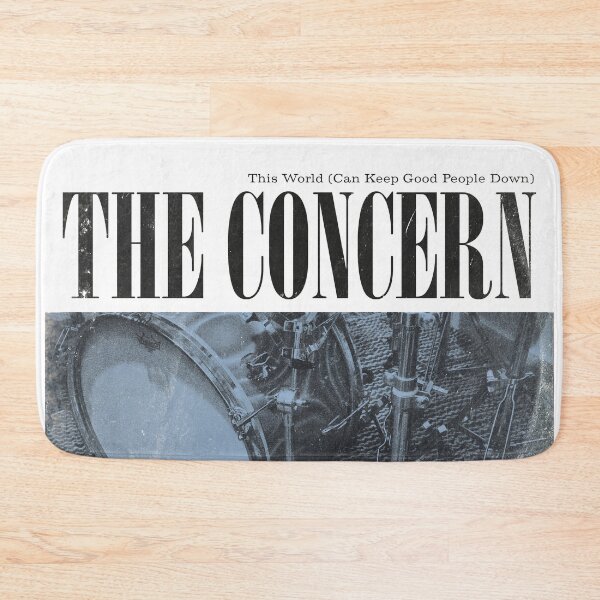 Item preview, The Concern: This World Can (Can Keep Good People Down) designed and sold by brianhillDESIGN.