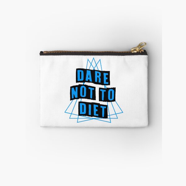 Item preview, Dare To Not Diet Blue designed and sold by RainbowPandas.