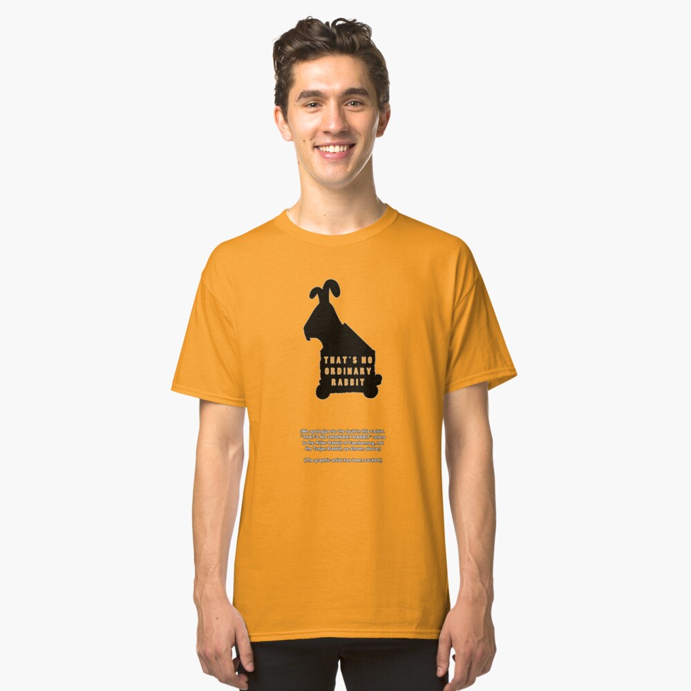 THAT'S NO ORDINARY RABBIT Classic T-Shirt