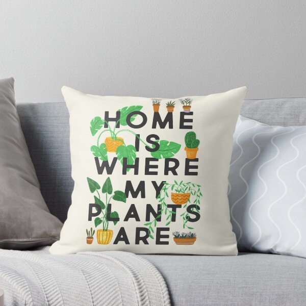 Item preview, Home Is Where My Plants Are designed and sold by TheLoveShop.