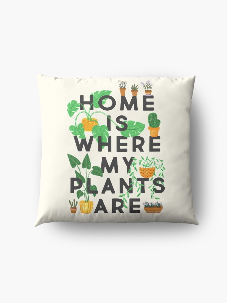Alternate view of Home Is Where My Plants Are Floor Pillow