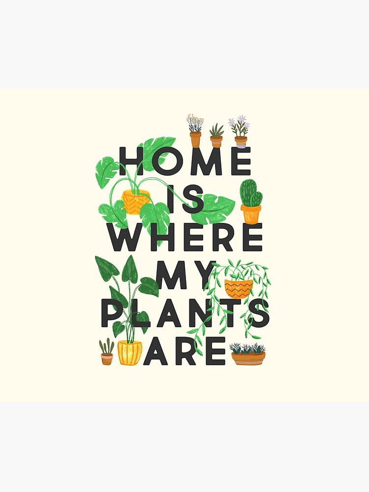 Home Is Where My Plants Are by TheLoveShop