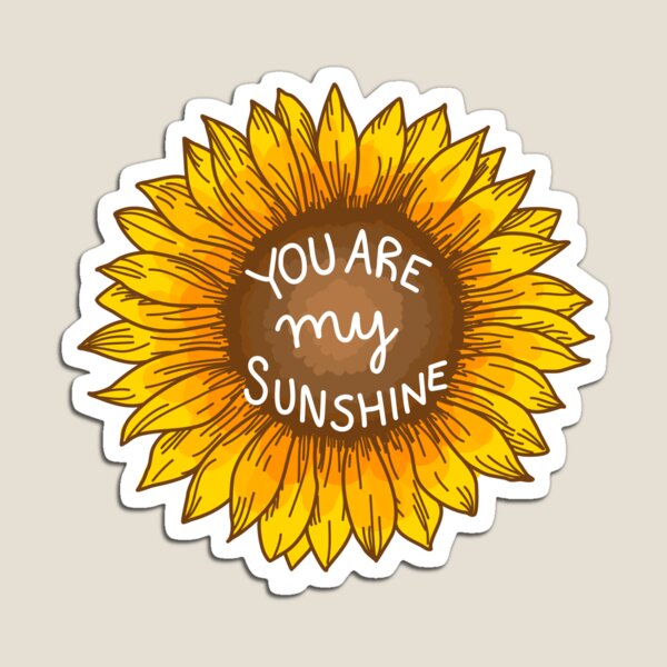 Item preview, You are my sunshine designed and sold by K Laher.