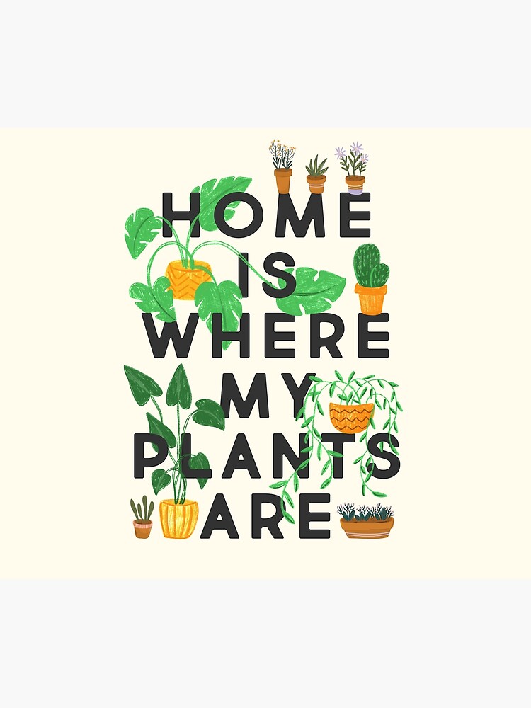 Home Is Where My Plants Are by TheLoveShop