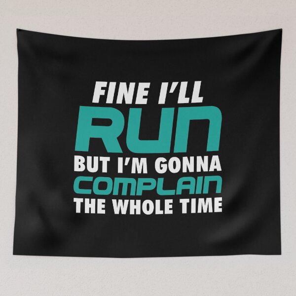 Item preview, I'll Run But Complain The Whole Time Runner Gift designed and sold by haselshirt.