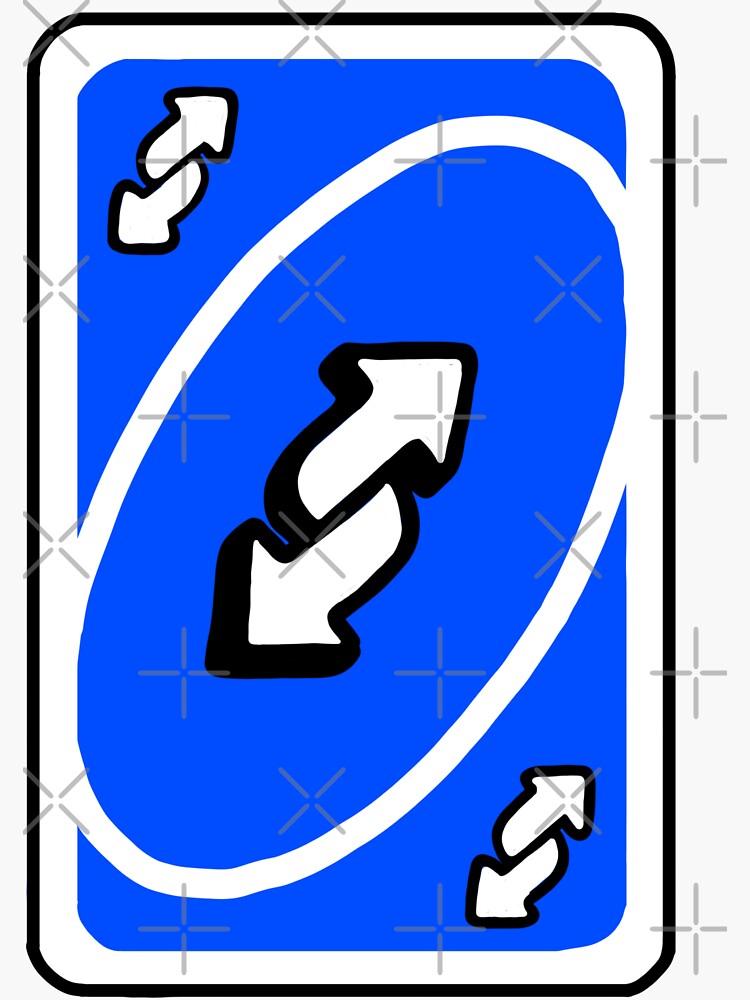 Uno Reverse Card Blue Sticker for Sale by YourLilMaymi