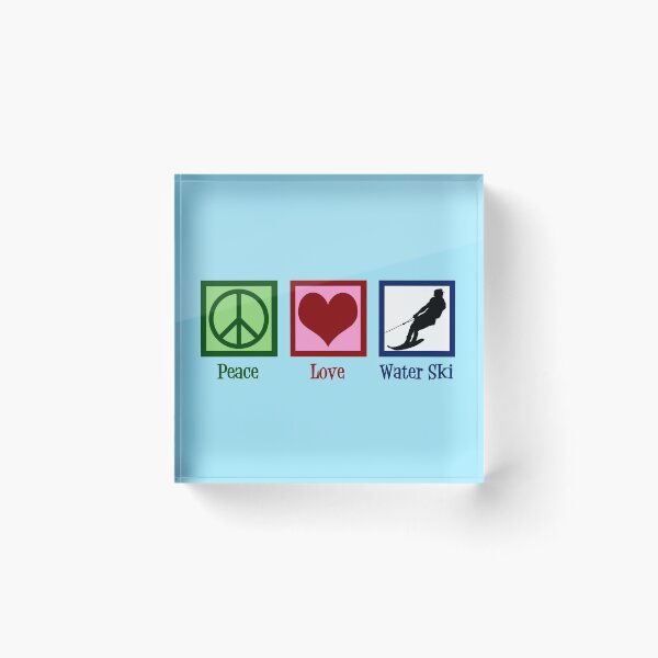 Item preview, Peace Love Water Ski designed and sold by Epic Love Designs.