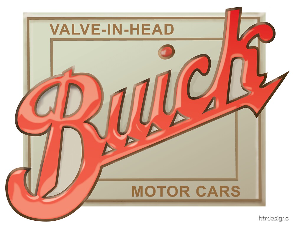 "Buick valve in head vintage sign reproduction" by htrdesigns Redbubble