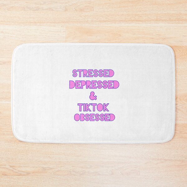 Item preview, Stressed, Depressed & TikTok obsessed! designed and sold by imaginationcat.