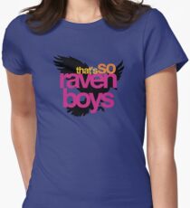Das sind also Raven Boys Tailliertes T-Shirt