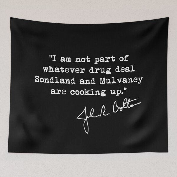Item preview, Bolton Drug Deal Quote designed and sold by Thelittlelord.