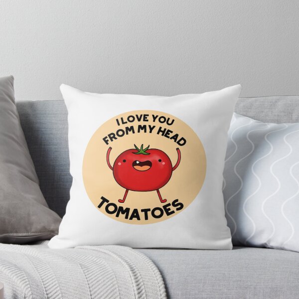 Item preview, I Love You From My Head Tomatoes Funny Tomato Puns  designed and sold by punnybone.