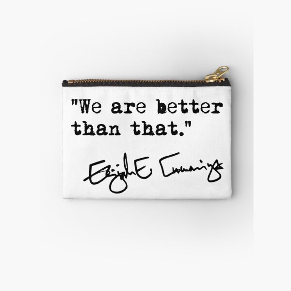 Item preview, We are better than that - Elijah Cummings (black) designed and sold by Thelittlelord.