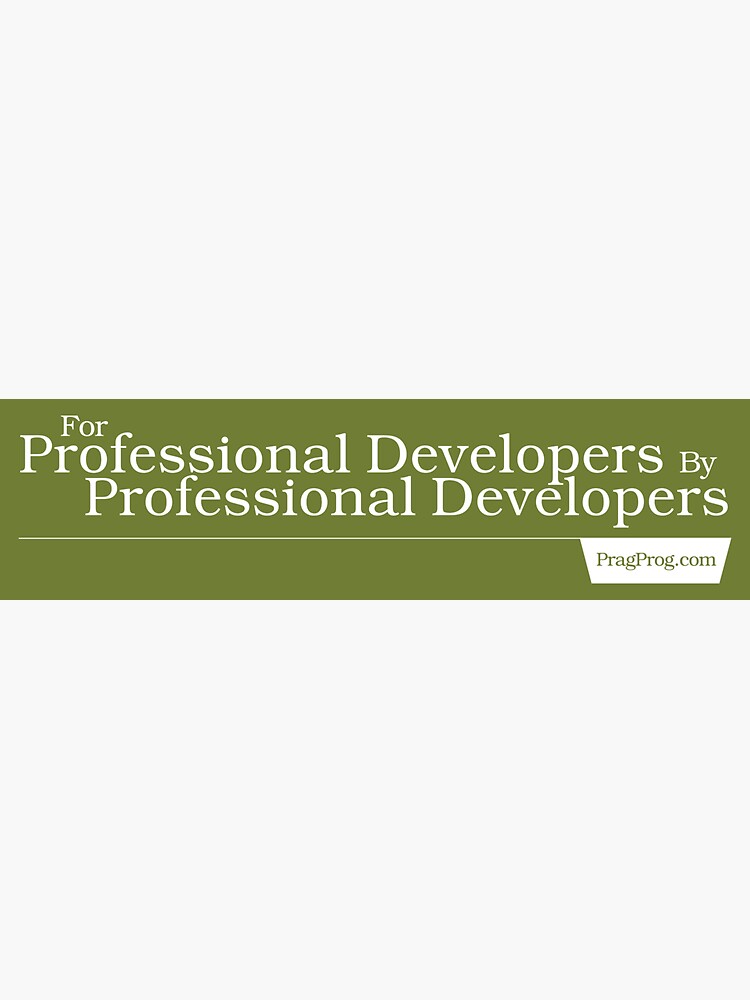 For Professional Developers By Professional Developers - Sticker by PragProg