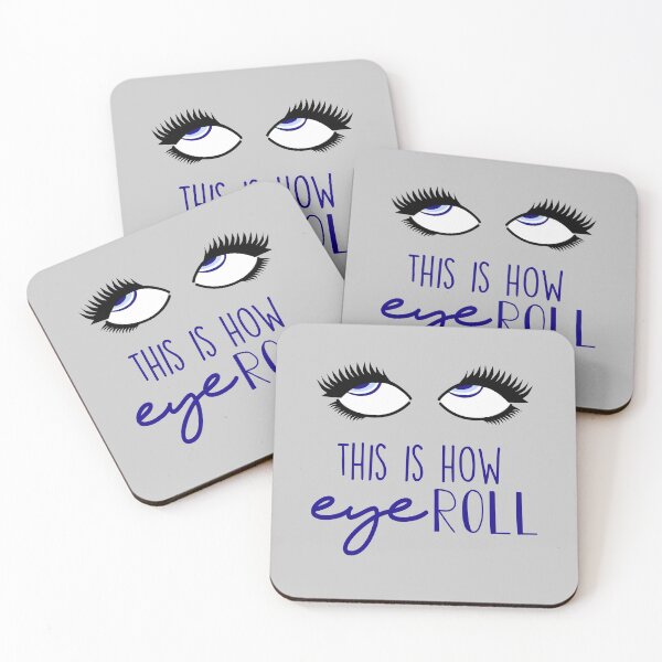 Item preview, This is How EYE Roll designed and sold by umeimages.