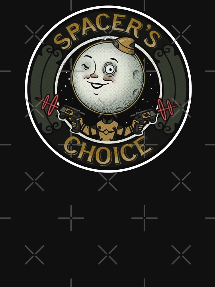 "SPACER'S CHOICE" Tshirt by Demasw Redbubble