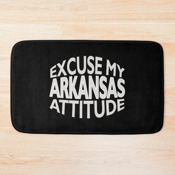 Item preview, Excuse My Arkansas Attitude Funny State Pride designed and sold by nikkidawn74.