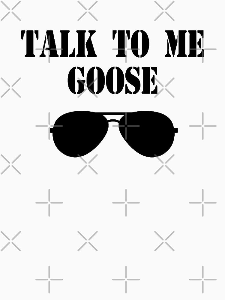 Top Gun - Talk To Me goose by PopCultureWow