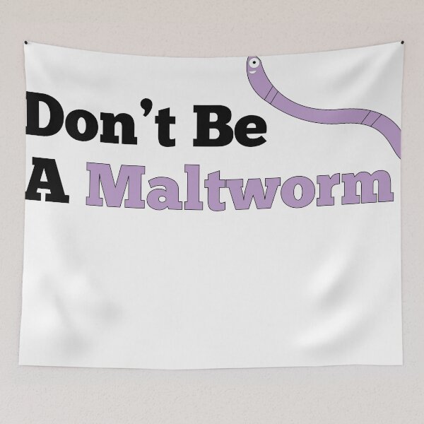 Item preview, Maltworm Design designed and sold by GeographerDude.