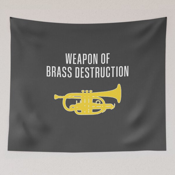 Item preview, Cornet - WEAPON OF BRASS DESTRUCTION - Funny trumpet gift / Funny cornet gift designed and sold by HEJAshirts.