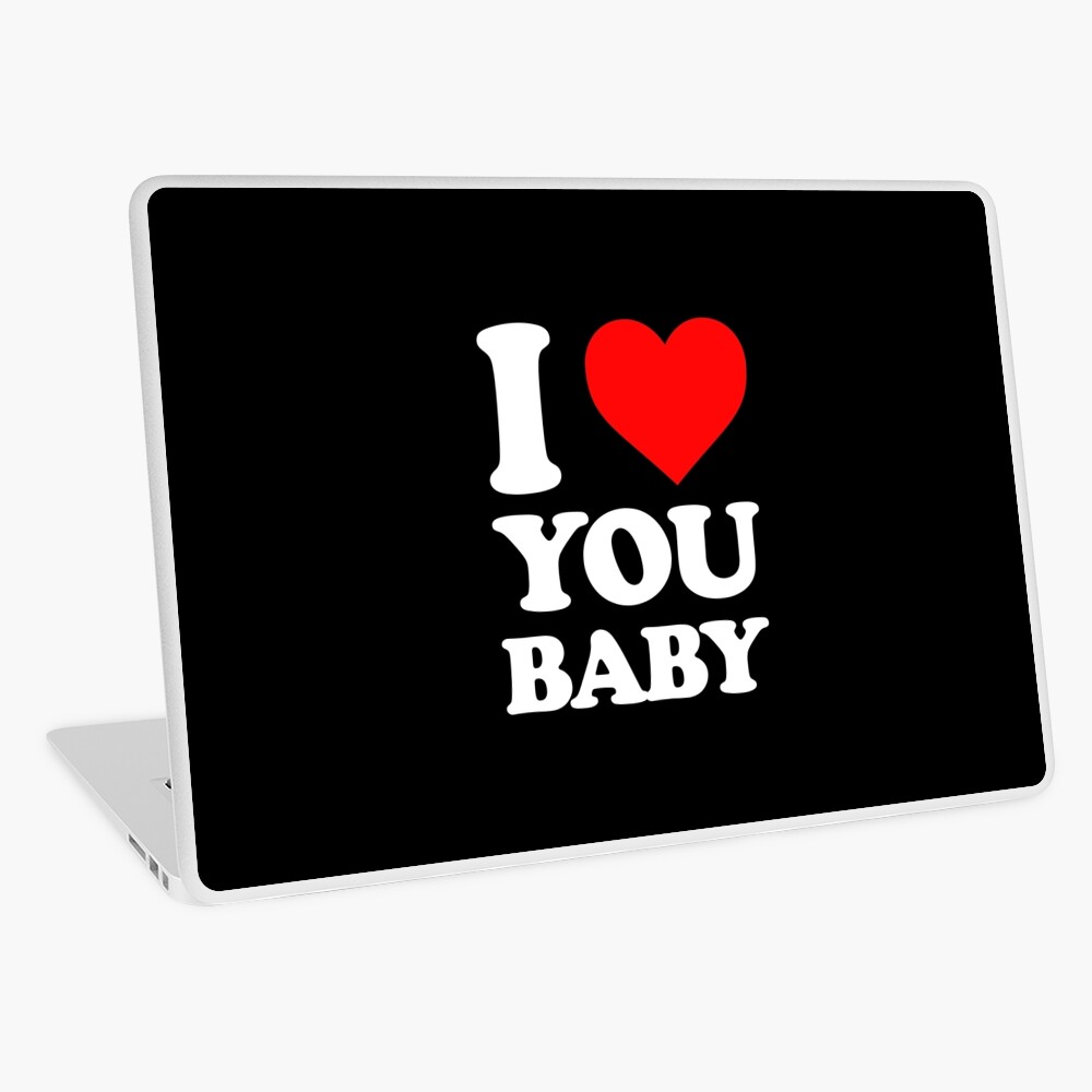 I Love Baby Nice Lovely Gifts For The One You Love Ipad Case Skin By Camer90 Redbubble