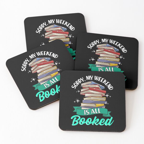 Item preview, Sorry My Weekend Is All Booked Funny Reading Pun designed and sold by perfectpresents.