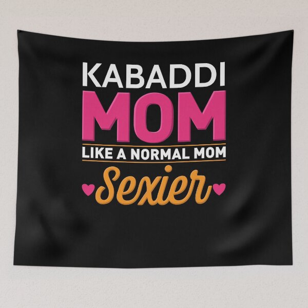 Item preview, Kabaddi mom designed and sold by 1681830934131.