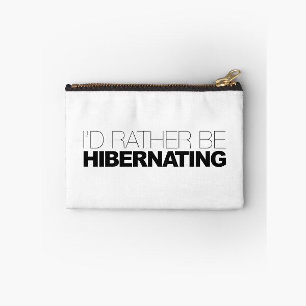 Item preview, I'd rather be Hibernating designed and sold by LudlumDesign.