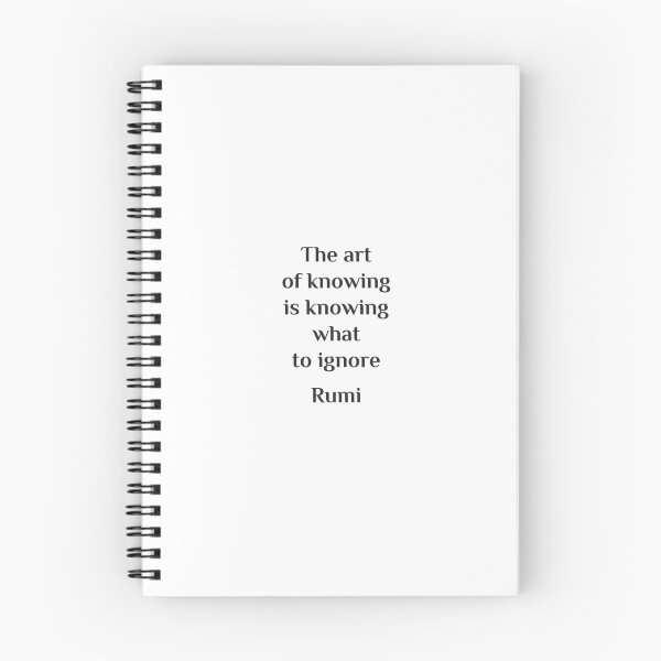 Item preview, The art of knowing is knowing what to ignore - Rumi quotes designed and sold by Inspirationmotivation.