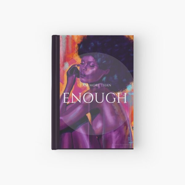 I Am Enough Hardcover Journal