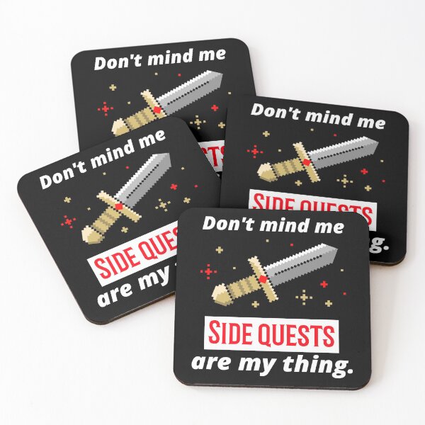 Item preview, Side quests are my thing designed and sold by playerpup.