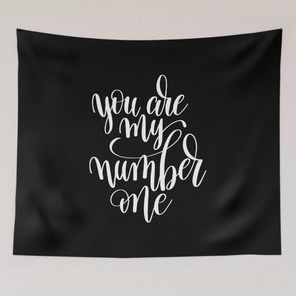 Item preview, You Are My Number One Inspirational Quotes designed and sold by ProjectX23.