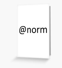 Norm Greeting Card