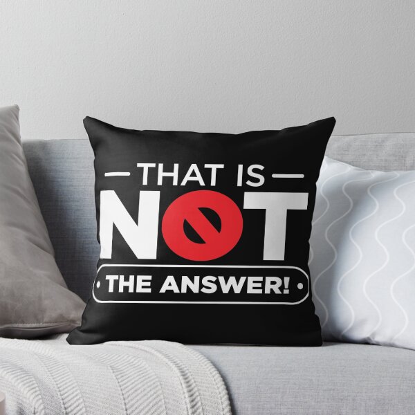 Item preview, Not the Answer designed and sold by animejones.