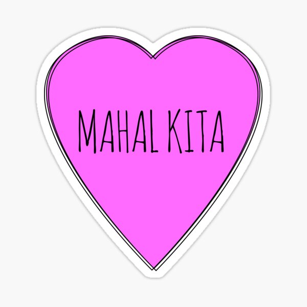 Mahal Kita Stickers Redbubble