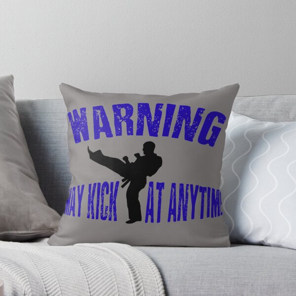 Item preview, Karate kick warning May kick at anytime designed and sold by tarek25.