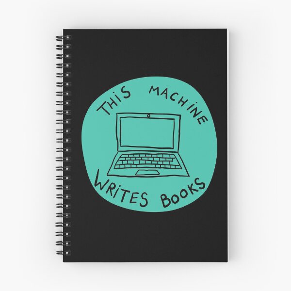 Item preview, This Machine Writes Books - Circle - Teal designed and sold by MOREDANKMEMES.