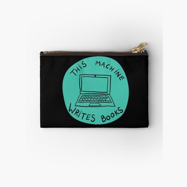 Item preview, This Machine Writes Books - Circle - Teal designed and sold by MOREDANKMEMES.