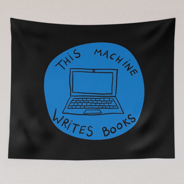 Item preview, This Machine Writes Books - Circle - Blue designed and sold by MOREDANKMEMES.