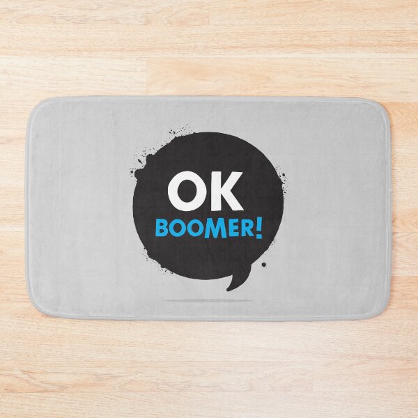 Item preview, OK Boomer! designed and sold by zoljo.
