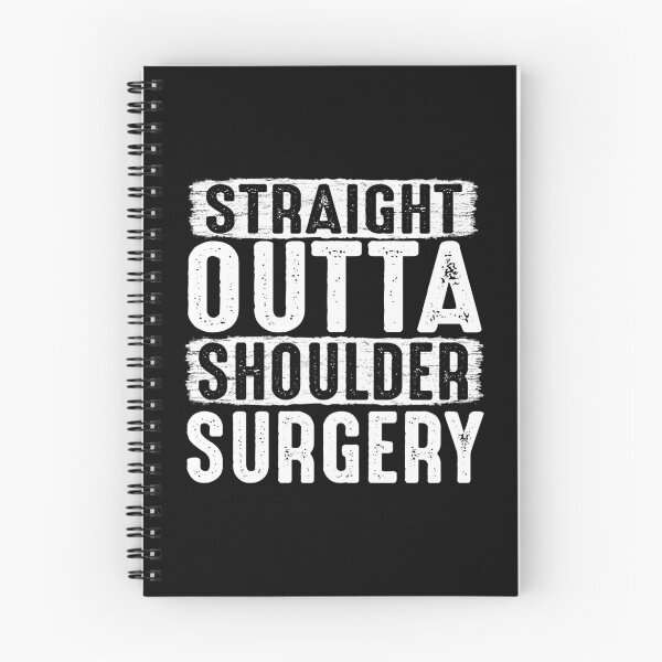 Item preview, Straight Outta Shoulder Surgery funny get well soon gifts  designed and sold by alenaz.
