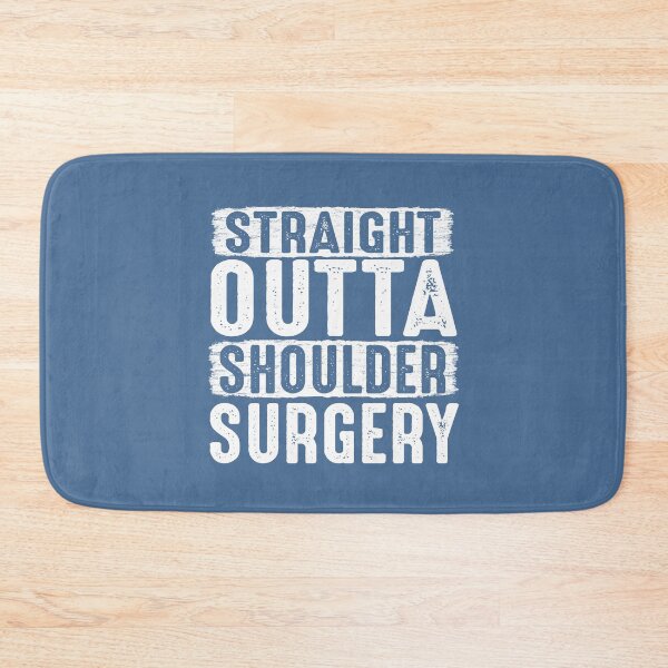Item preview, Straight Outta Shoulder Surgery funny get well soon gifts  designed and sold by alenaz.