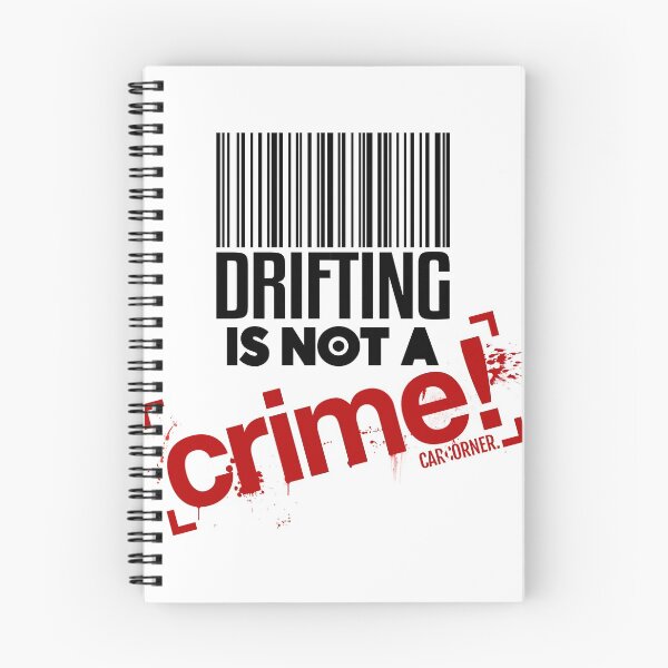 Item preview, Drifting Is Not A Crime - CarCorner designed and sold by Car-Corner.