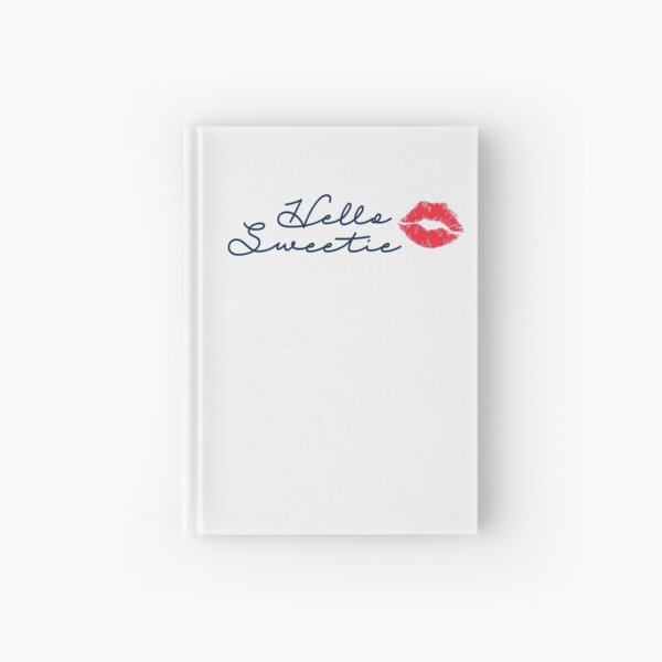 Hello Sweetie Hardcover Journal