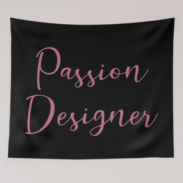 Item preview, Passion Designer designed and sold by andrewalcock.
