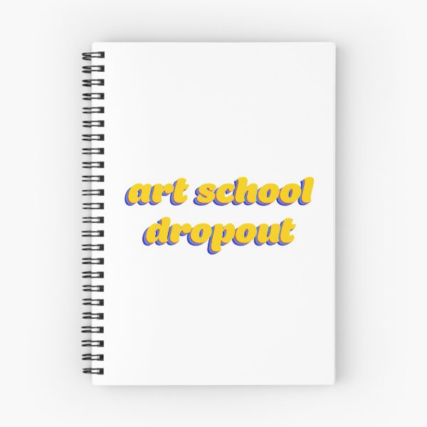 Item preview, Art School Dropout designed and sold by kennahoney.