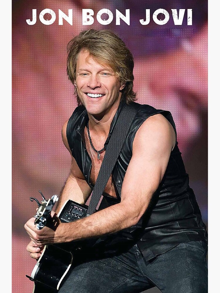 Jon Bon Jovi Rock Legend Poster For Sale By Bilirubin753 Redbubble 