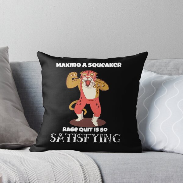 Item preview, Making squeakers rage quit is so SATISFYING. designed and sold by playerpup.
